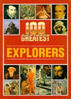 100 Greatest Explorers