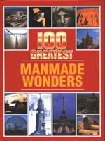 100 Greatest Manmade Wonders