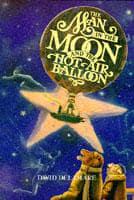 The Man in the Moon and the Hot Air Balloon