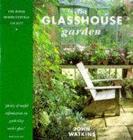 The Glasshouse Garden