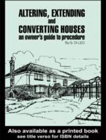 Altering, Extending and Converting Houses