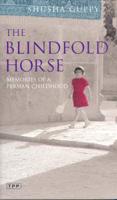 The Blindfold Horse