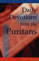 Daily Devotions from the Puritans