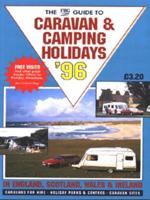 Guide to Caravan and Camping Holidays 1996