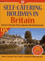 Self-Catering Holidays in Britain 1998