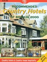 Recommended Country Hotels of Britain 2000