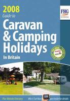 Guide to Caravan & Camping Holidays in Britain & Ireland 2008