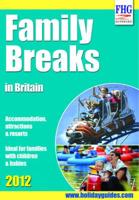 Family Breaks in Britain 2012