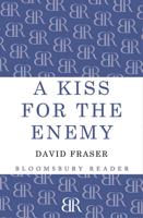 A Kiss for the Enemy