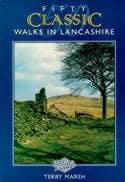 Fifty Classic Walks in Lancashire