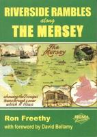 Riverside Rambles Along the Mersey
