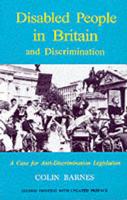 Disabled People in Britain and Discrimination