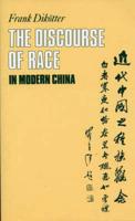 The Discourse of Race in Modern China