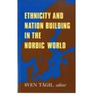 Ethnicity and Nation-Building in the Nordic World