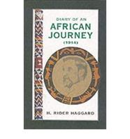 Diary of an African Journey (1914)