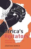Africa's 'Agitators'
