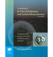 A Textbook of in Vitro Fertilization and Assisted Reproduction