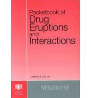 Pocketbook of Drug Eruptions and Interactions