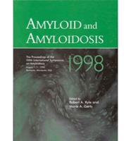 Amyloid and Amyloidosis 1998