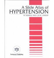 A Slide Atlas of Hypertension