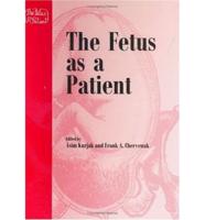 The Fetus as a Patient