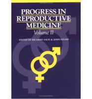 Progress in Reproductive Medicine, Volume II