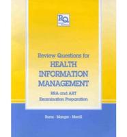 Review Questions for Health Information Management