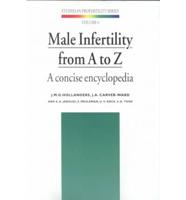 Male Infertility from A to Z
