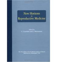 New Horizons in Reproductive Medicine