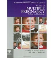 An Atlas of Multiple Pregnancy