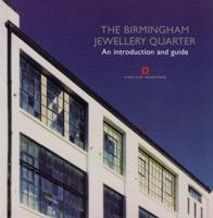 The Birmingham Jewellery Quarter
