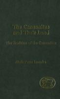 Canaanites and Their Land: The Tradition of the Canaanites