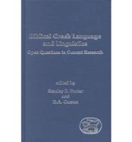 Biblical Greek Language and Linguistics