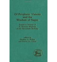 Of Prophets Visions and the Wisdom of Sages