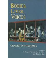 Bodies, Lives, Voices