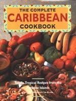 The Complete Caribbean Cookbook