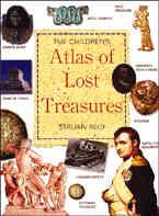 The Children's Atlas of Lost Treasures