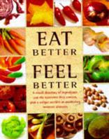 Eat Better, Feel Better