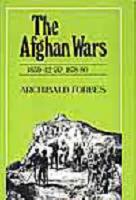 The Afghan Wars 1839-42 & 1878-80