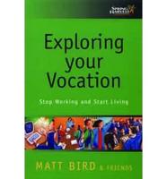 Exploring Your Vocation
