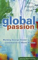 Global Passion - Marking George Verwer's Contribution to World Mission