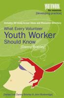 What Every Volunteer Youth Worker Should Know