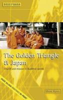 The Golden Triangle and Japan