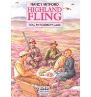 Highland Fling. Complete & Unabridged