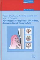 Periodontal Management of Children, Adolescents and Young Adults