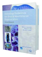 Osteology Guidelines for Oral and Maxillofacial Regeneration