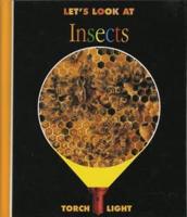Let's Look at Insects