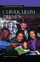 Curriculum Trends: A Reference Handbook