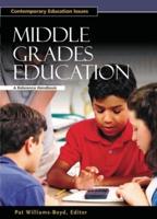 Middle Grades Education: A Reference Handbook