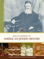 Encyclopedia of American Jewish History